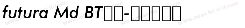 futura Md BT字体字体转换